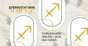 Symbol des Sternzeichens Schütze mit dem Zitat „Freiheit ist nicht dein Ziel – sie ist dein Antrieb“ auf beige-goldenem Hintergrund