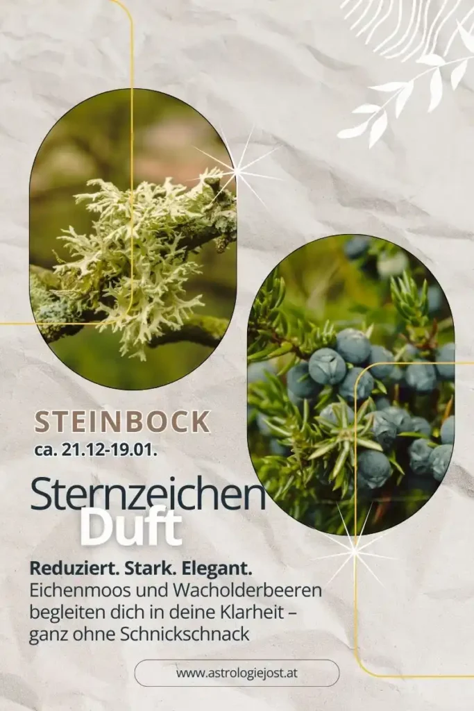 Sternzeichen Steinbock Duftmotiv mit Eichenmoos und Wacholderbeeren – herb, klar und reduziert